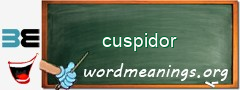 WordMeaning blackboard for cuspidor